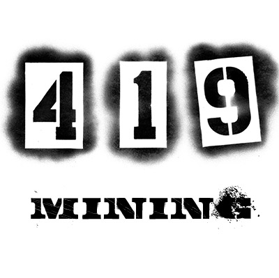 419 Mining