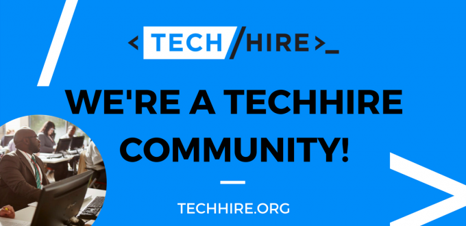 We're a TechHire Community!